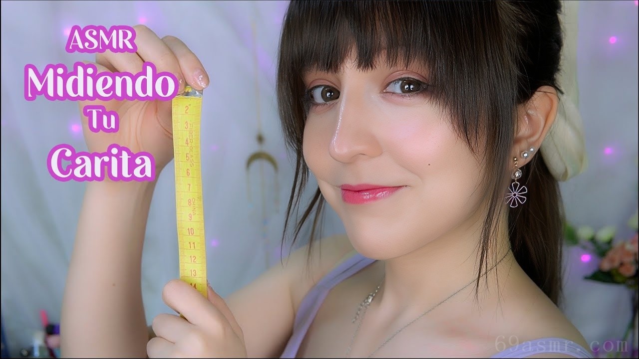 ASMR [Sub] 测量你的脸！ （西班牙音乐角色扮演、轻声细语、个人关注）